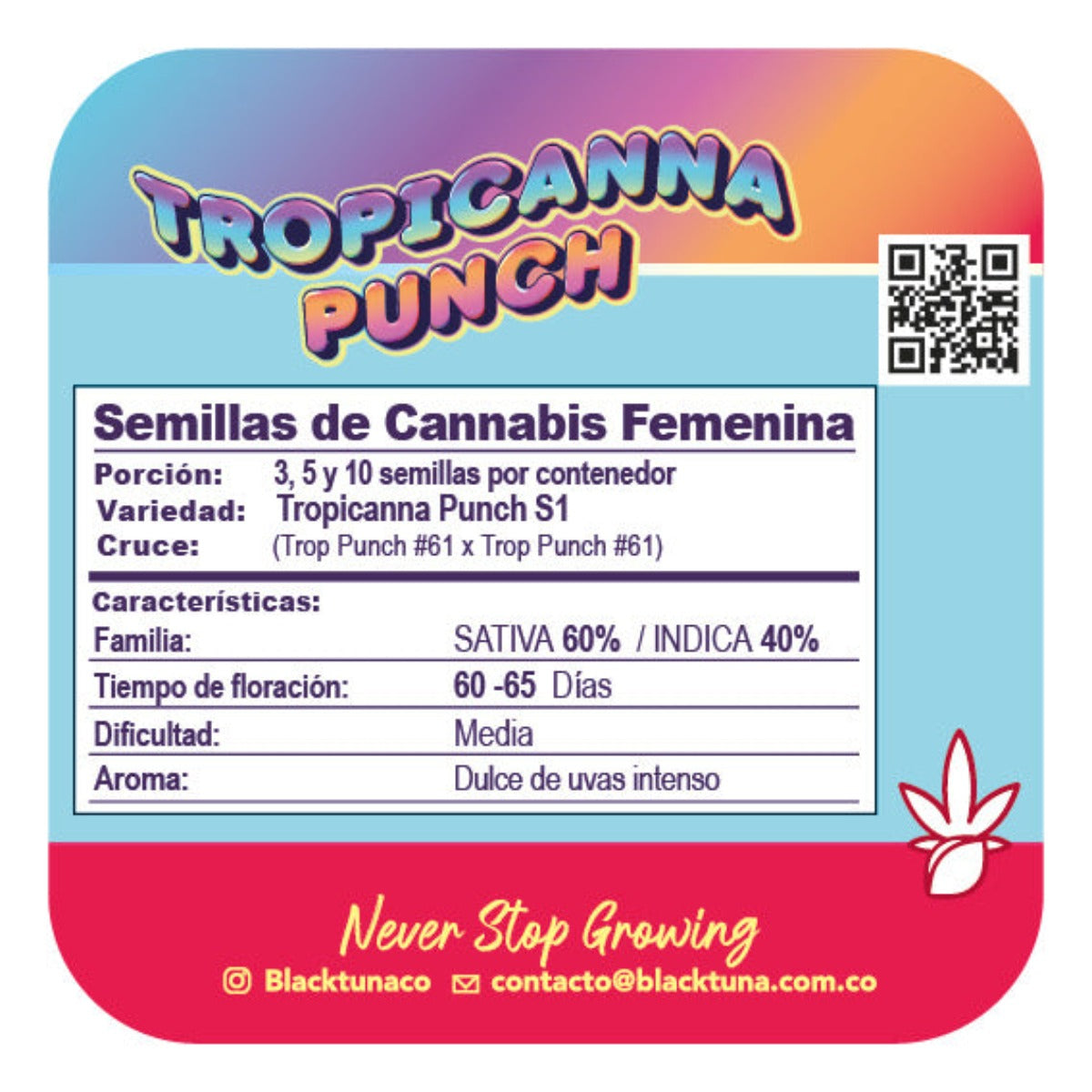Tropicanna Punch #61 Feminizada - Black Tuna - Pack x 3